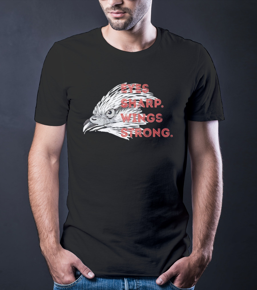 Raptor Bird Head Eyes Sharp Wings Strong T-Shirt