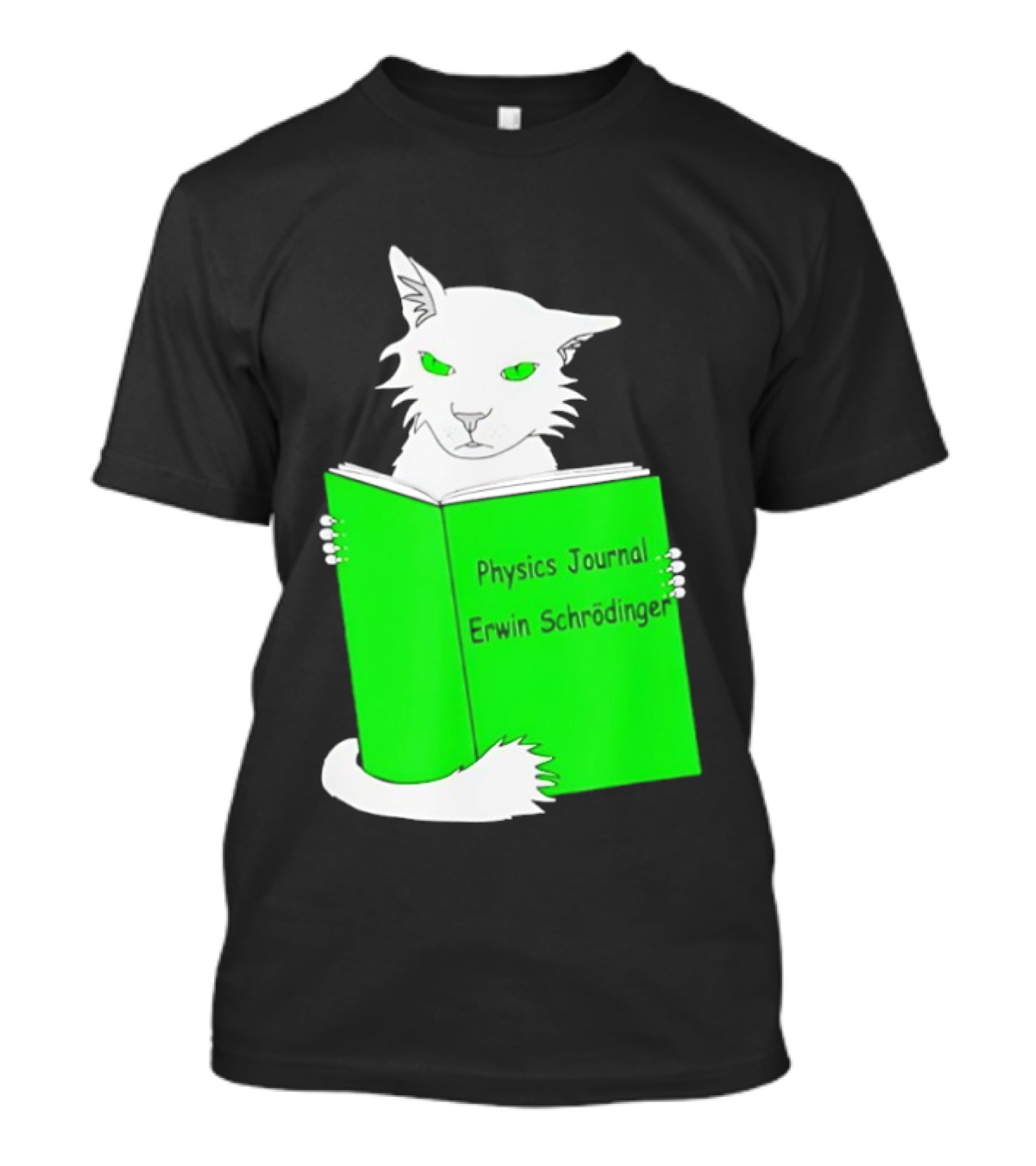 Schrodinger’s Cat Reading Book Physics Journal Erwin Schrodinger T-Shirt