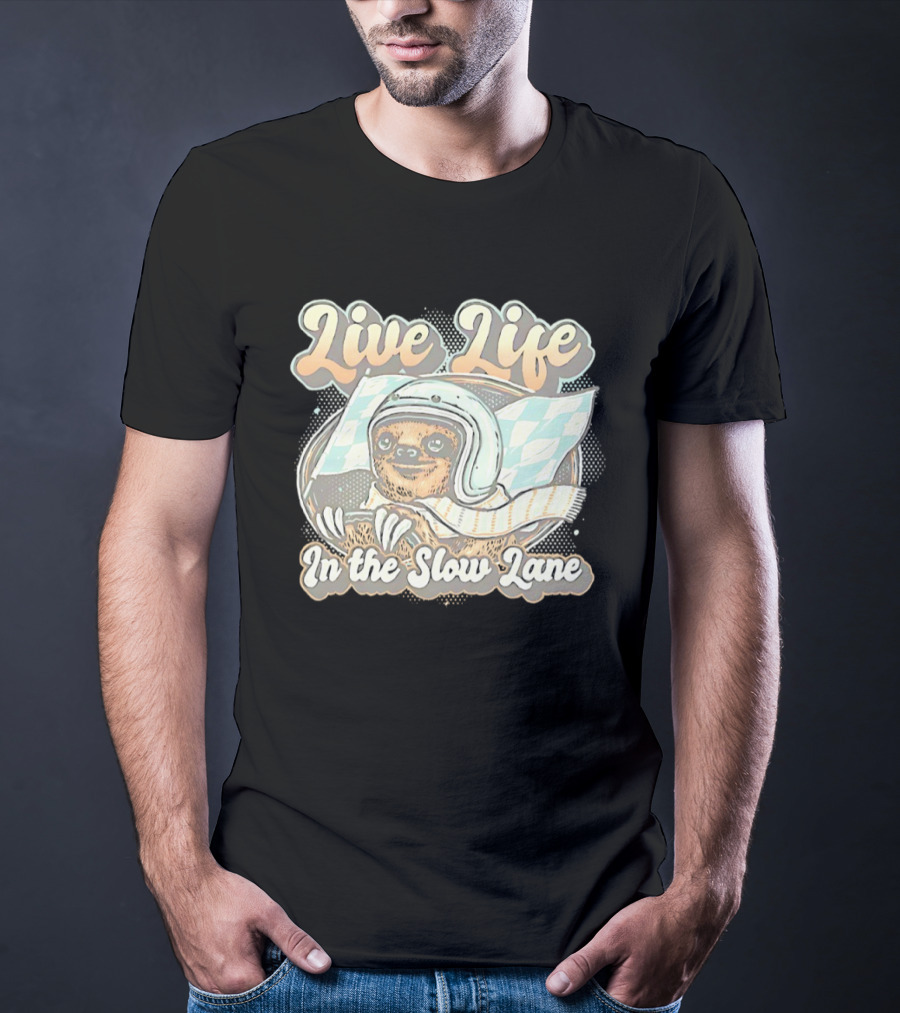 Live Life In The Slow Lane Sloth Racing Helmet T-Shirt