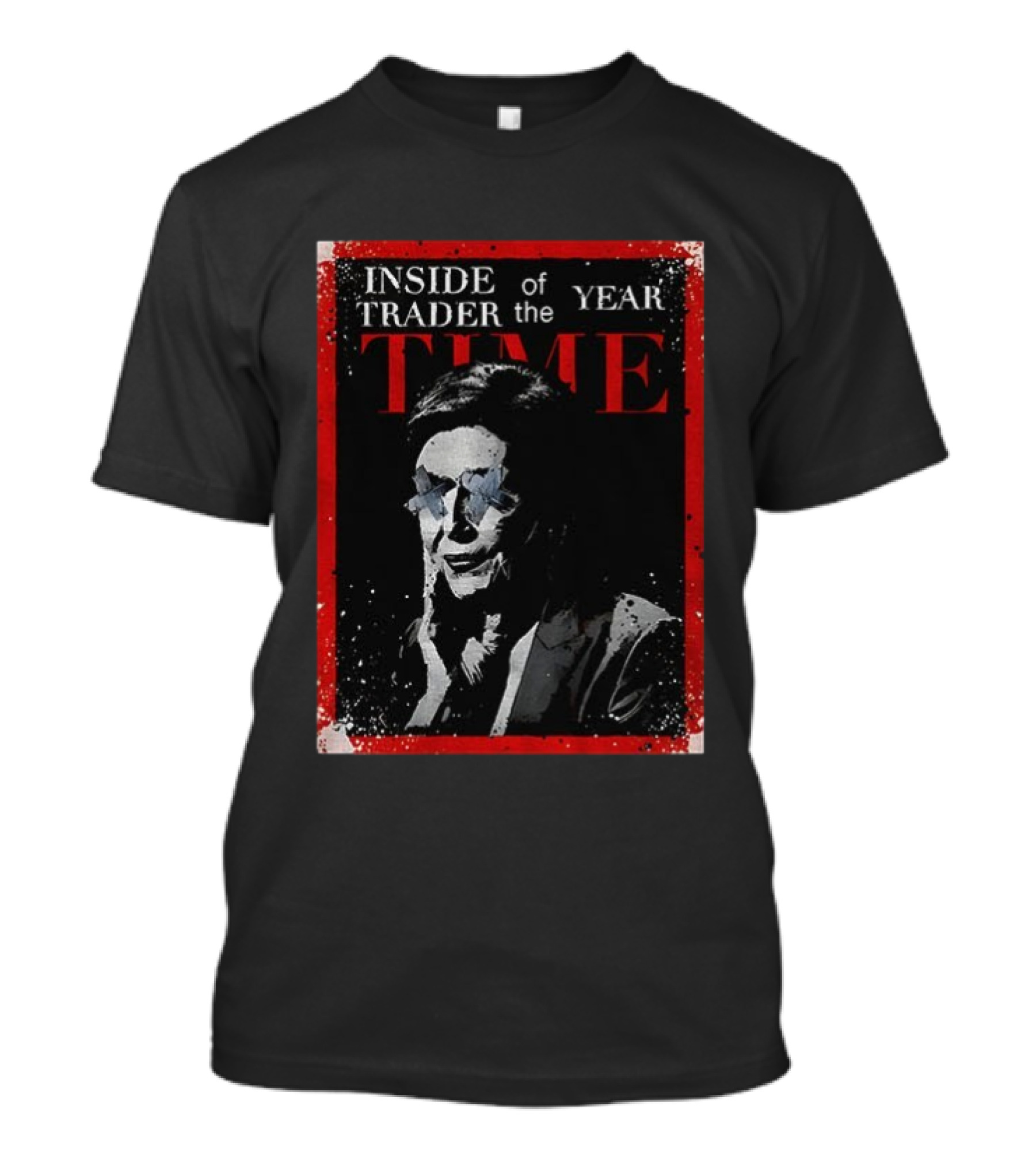 Inside Trader Of The Year Time Nancy Pelosi T-Shirt