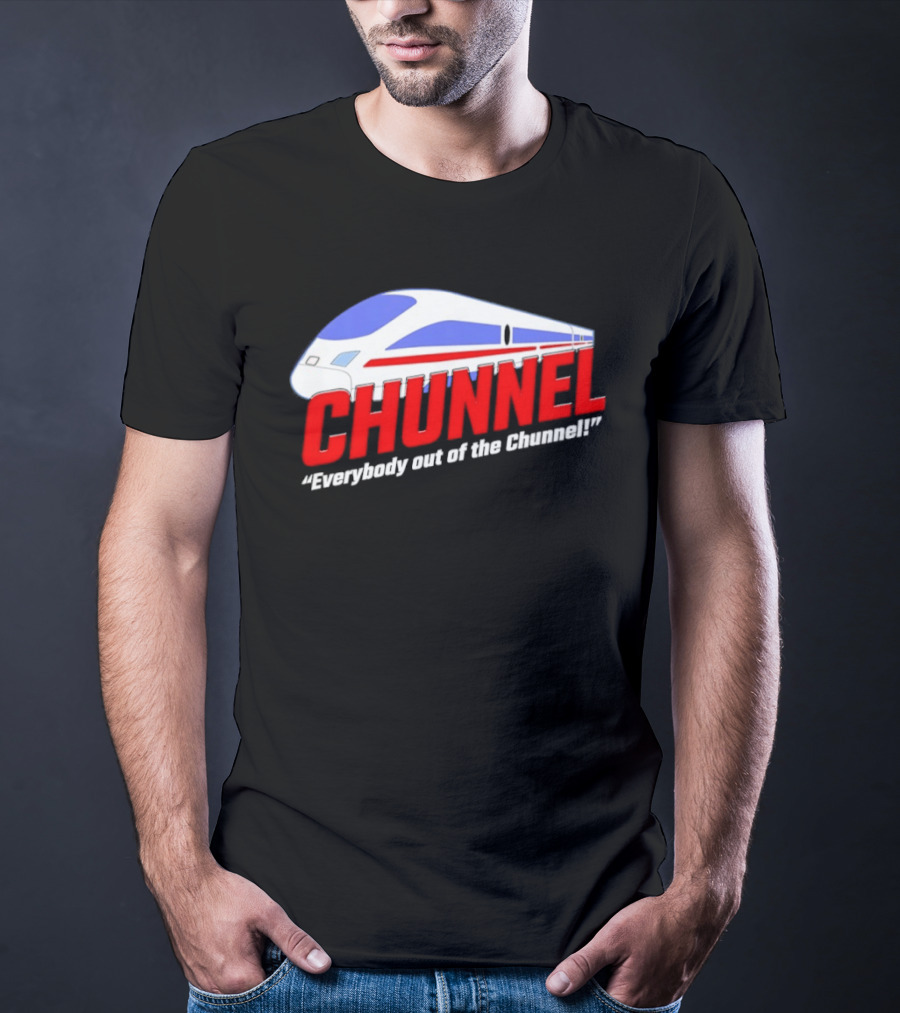 Chunnel Everybody Out Of The Chunnel Train T-Shirt