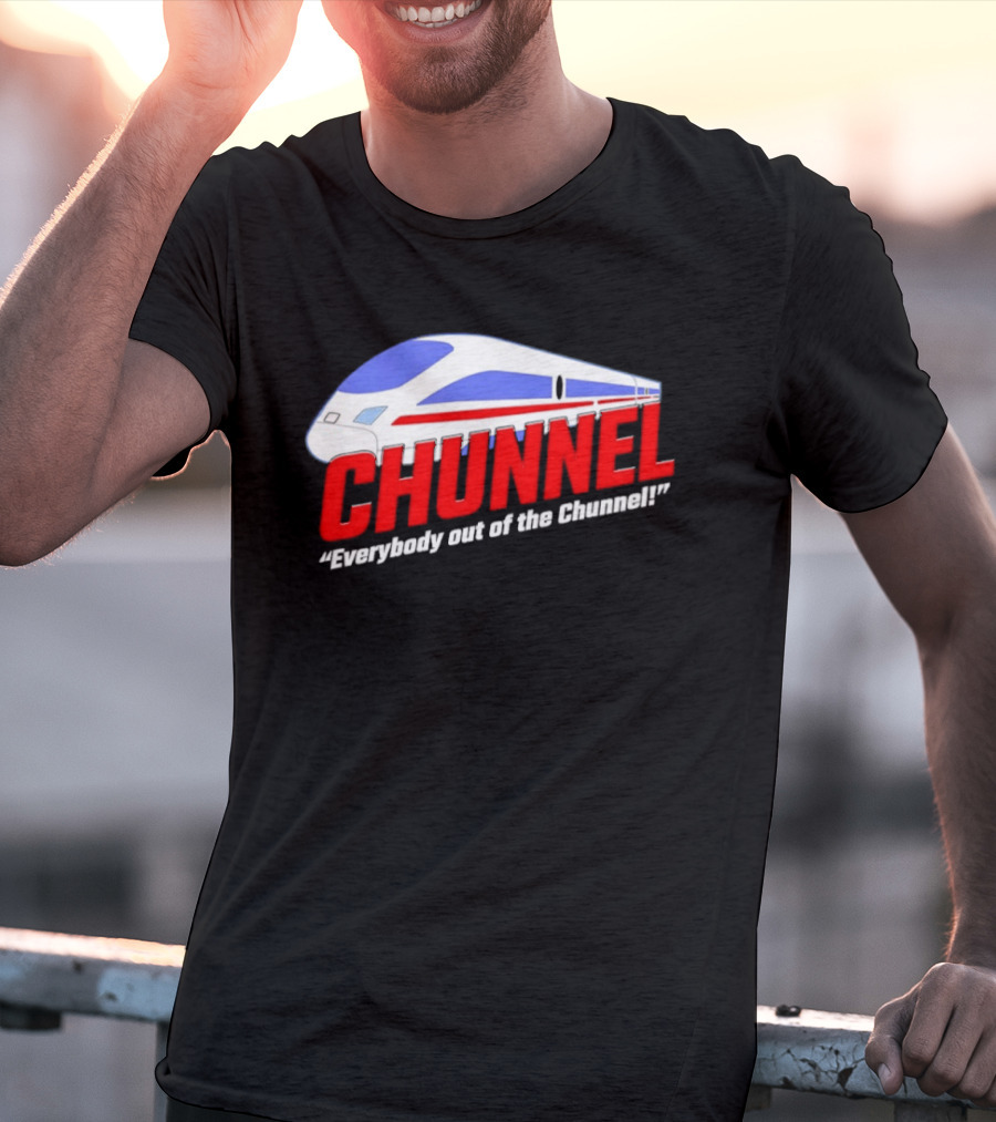 Chunnel Everybody Out Of The Chunnel Train T-Shirt