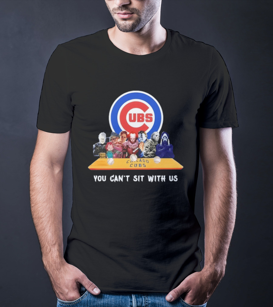 Horror Movie Characters You Can’t Sit With Us Chicago Cubs Halloween T-Shirt