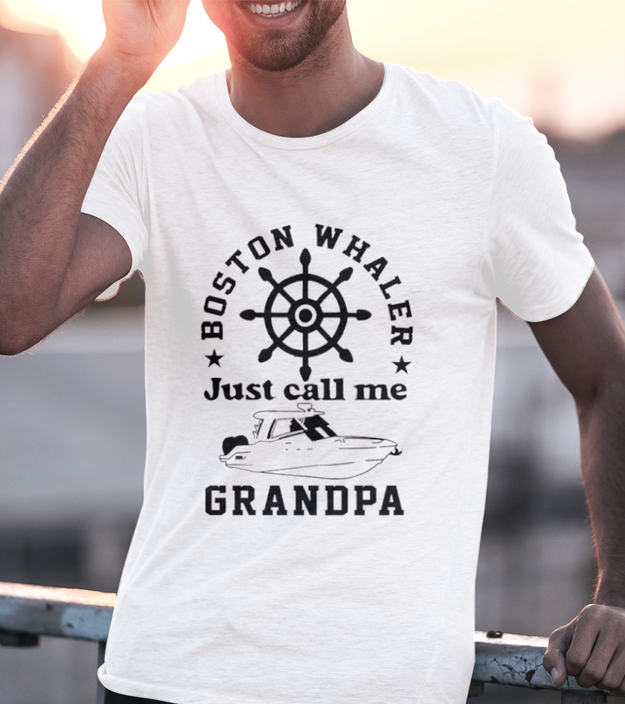Boston Whaler Just Call Me Grandpa Boat Wheel Steering Motif T-Shirt