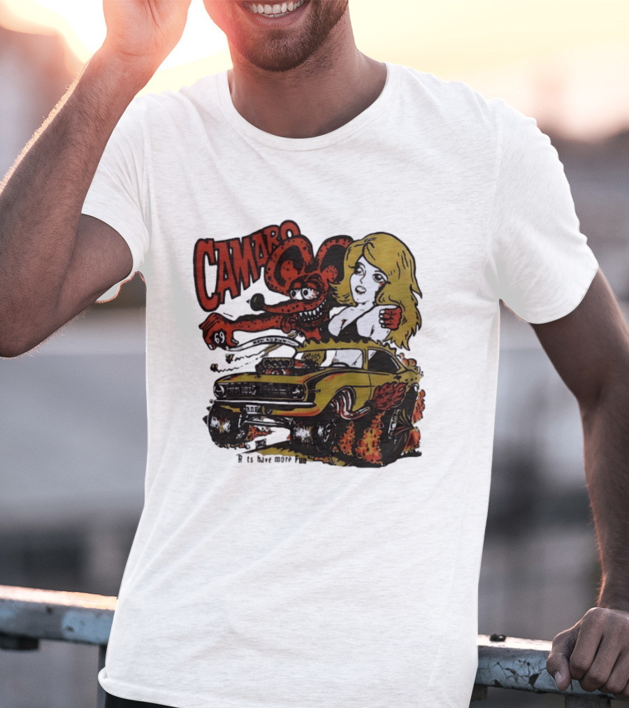 Camaro 69 Rats Have More Fun Blonde Lady Hot Rod Cartoon T-Shirt
