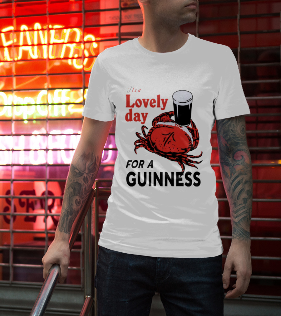 Lovely Day For A Guinness Crab Holding Pint T-Shirt