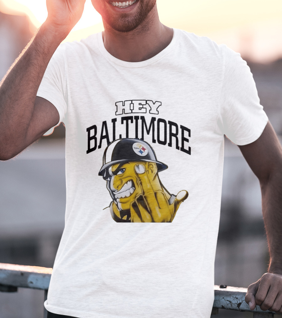 Pittsburgh Steelers Hey Baltimore Middle Finger Gesture T-Shirt
