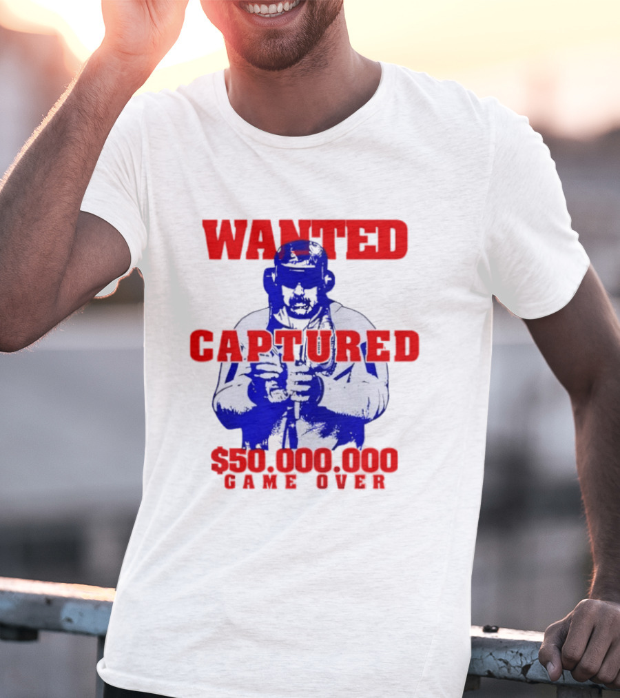 Wanted Captured $50,000,000 Game Over T-Shirt