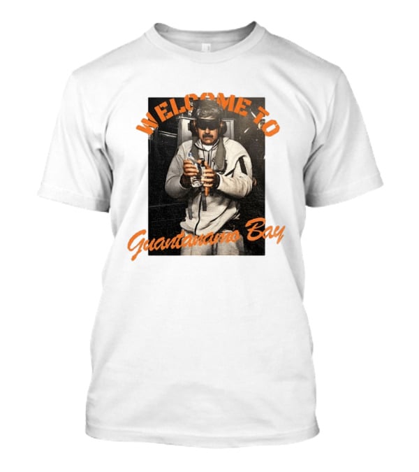 Welcome To Guantanamo Bay Venezuela Maduro Captured 2026 T-Shirt