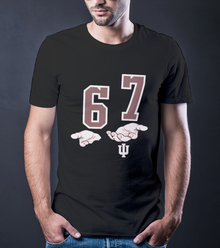 Indiana Hoosiers 6 7 Meme With Hand Gesture And IU T-Shirt