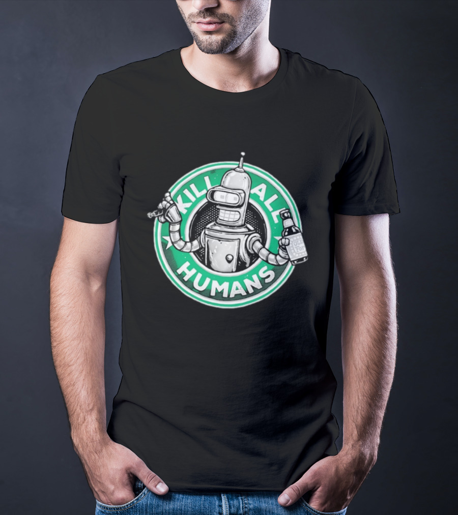 Bender Kill All Humans Old Fortran T-Shirt