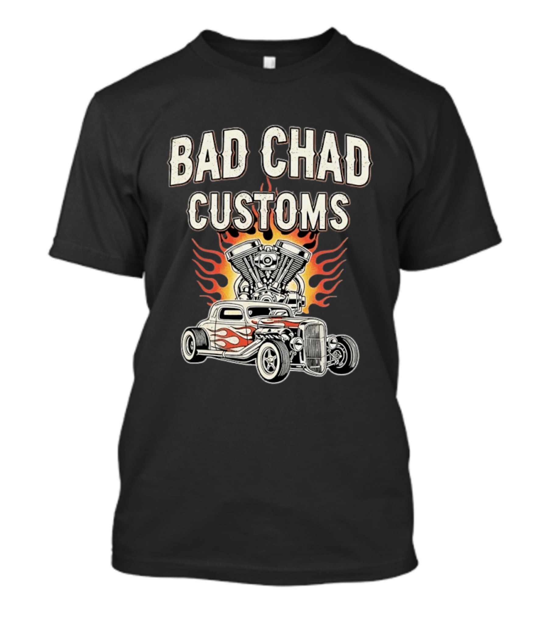 Bad Chad Customs Hot Rod Car Flames Engine T-Shirt
