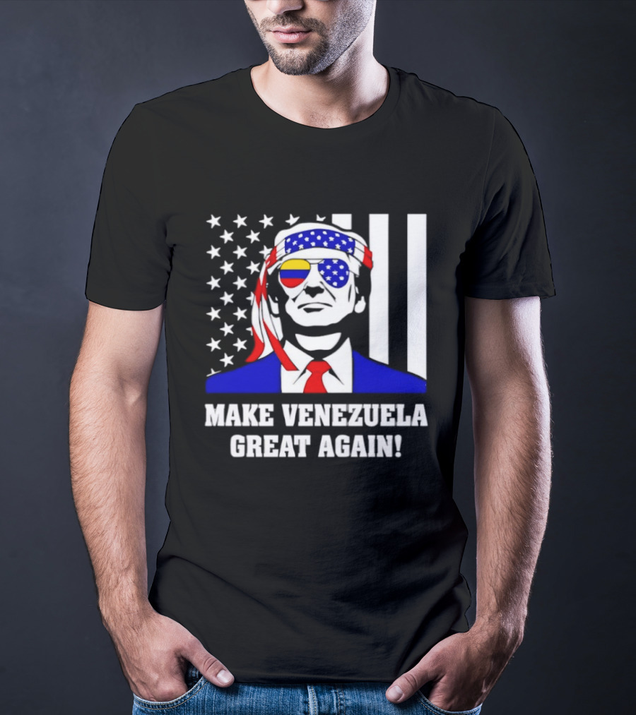 Make Venezuela Great Again 2026 Trump USA Venezuela Flag Glasses T-Shirt