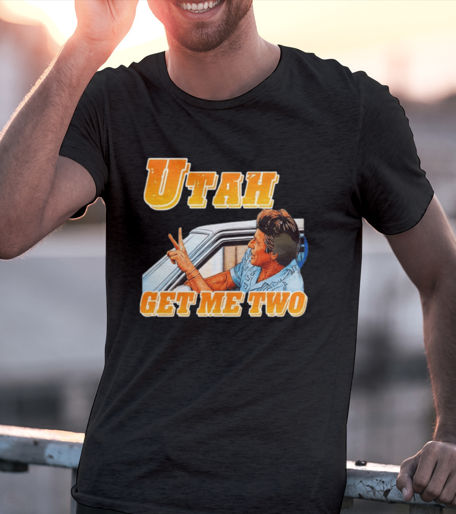 Utah Get Me Two Point Break Meme T-Shirt