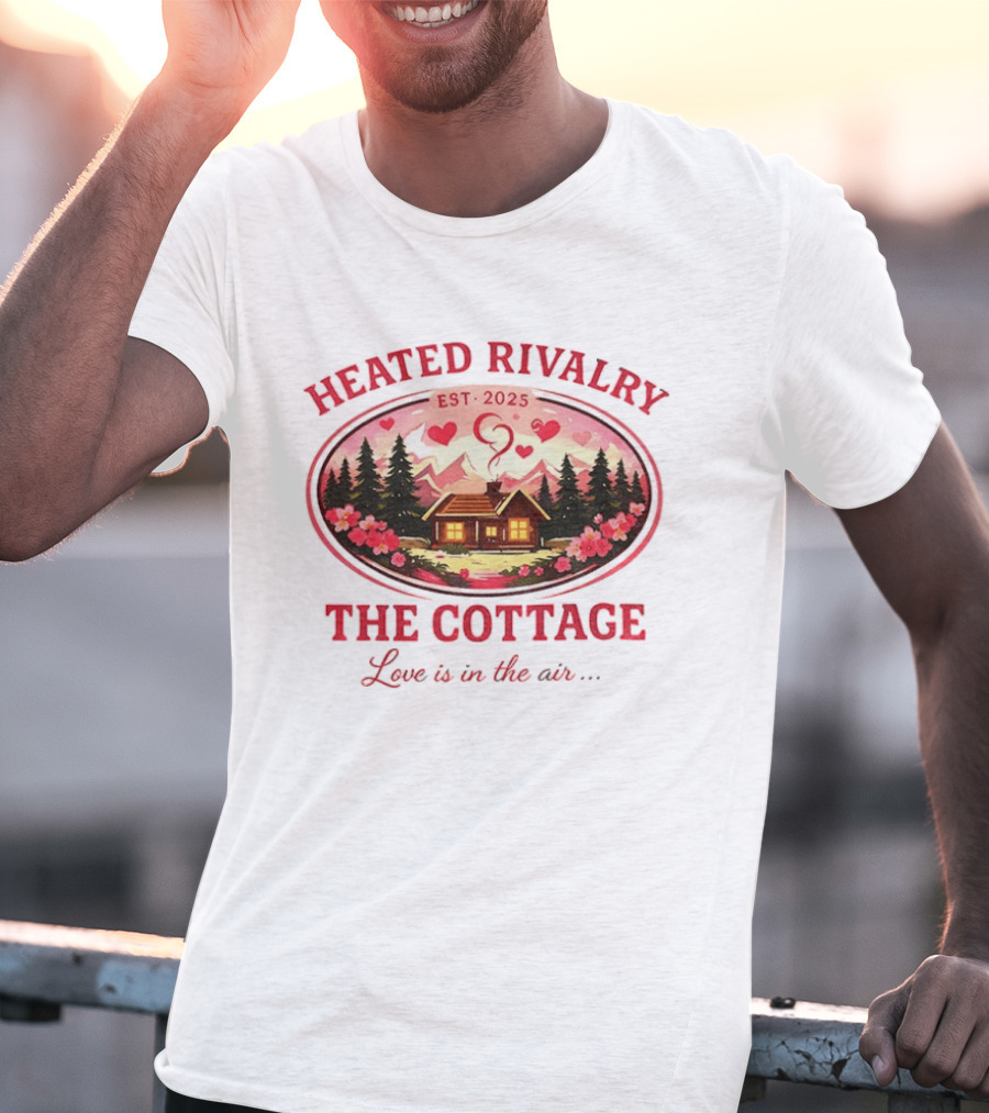 Heated Rivalry The Cottage Love Is In The Air Valentine's Day Est. 2025 T-Shirt