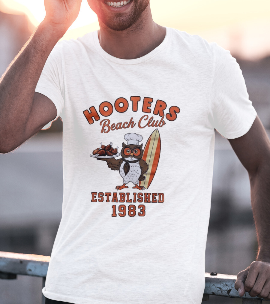 Hooters Beach Club Own Chef Chicken Legs Surfing Owl Established 1983 T-Shirt