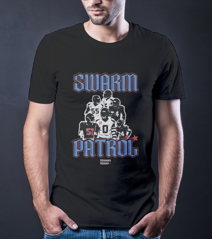 Swarm Patrol Houston Texans Football Today T-Shirt