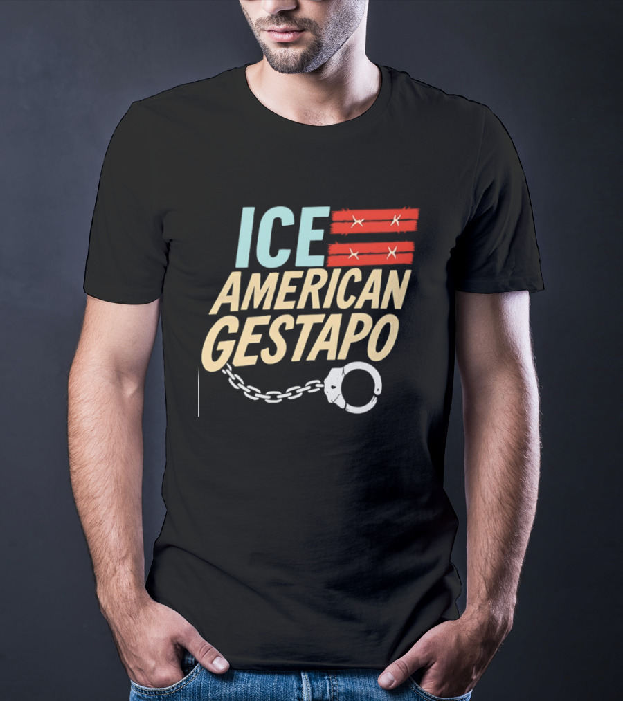 ICE American Gestapo Handcuff Symbol Bold T-Shirt