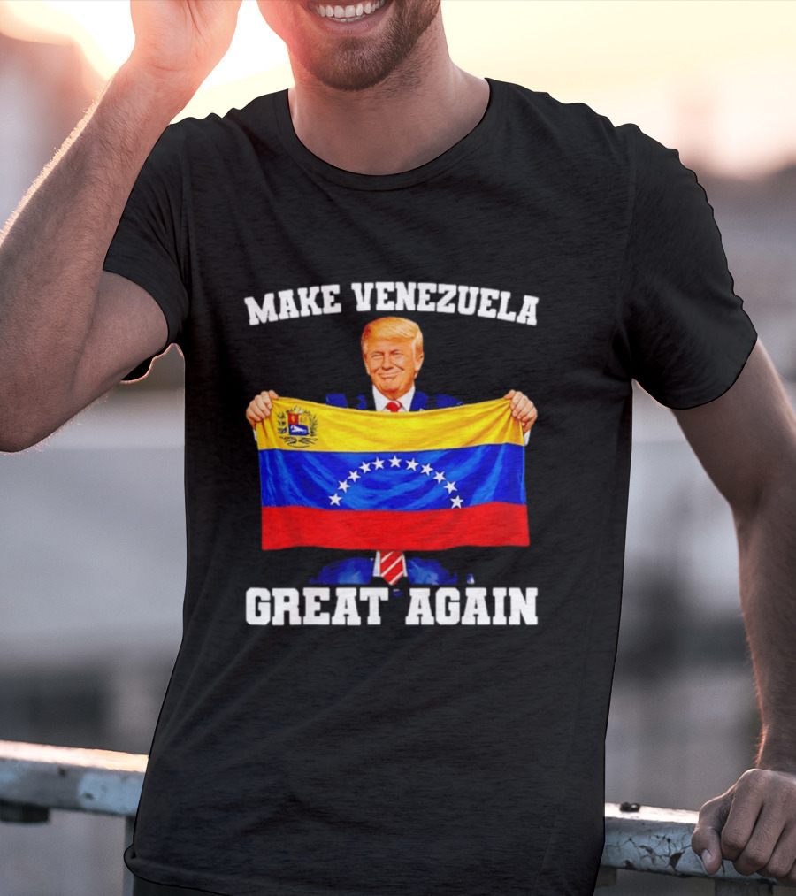 Make Venezuela Great Again Trump Holding Venezuelan Flag T-Shirt
