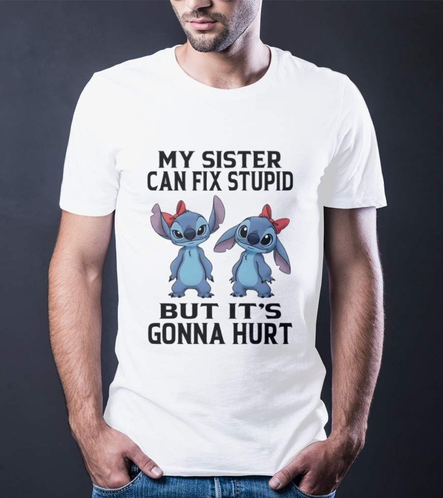 Stitch My Sister Can Fix Stupid But It's Gonna Hurt Red Bow T-Shirt