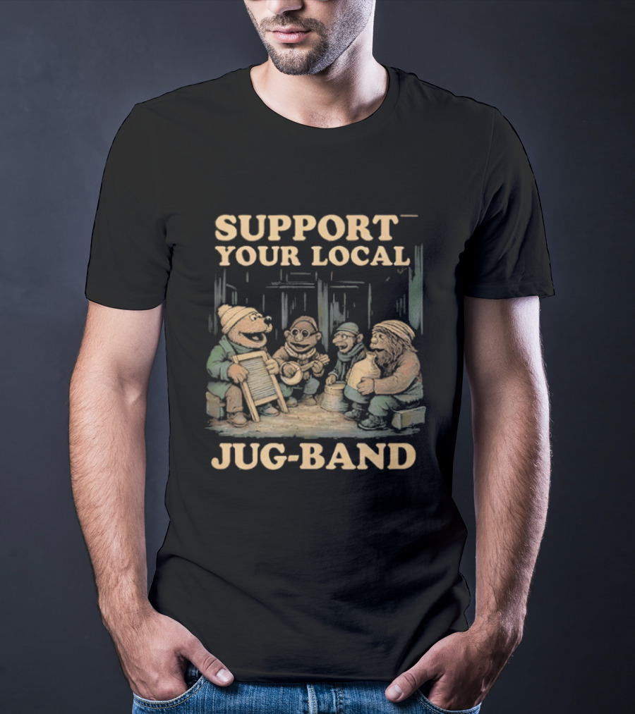Support Your Local Jug Band Vintage Music Scene T-Shirt