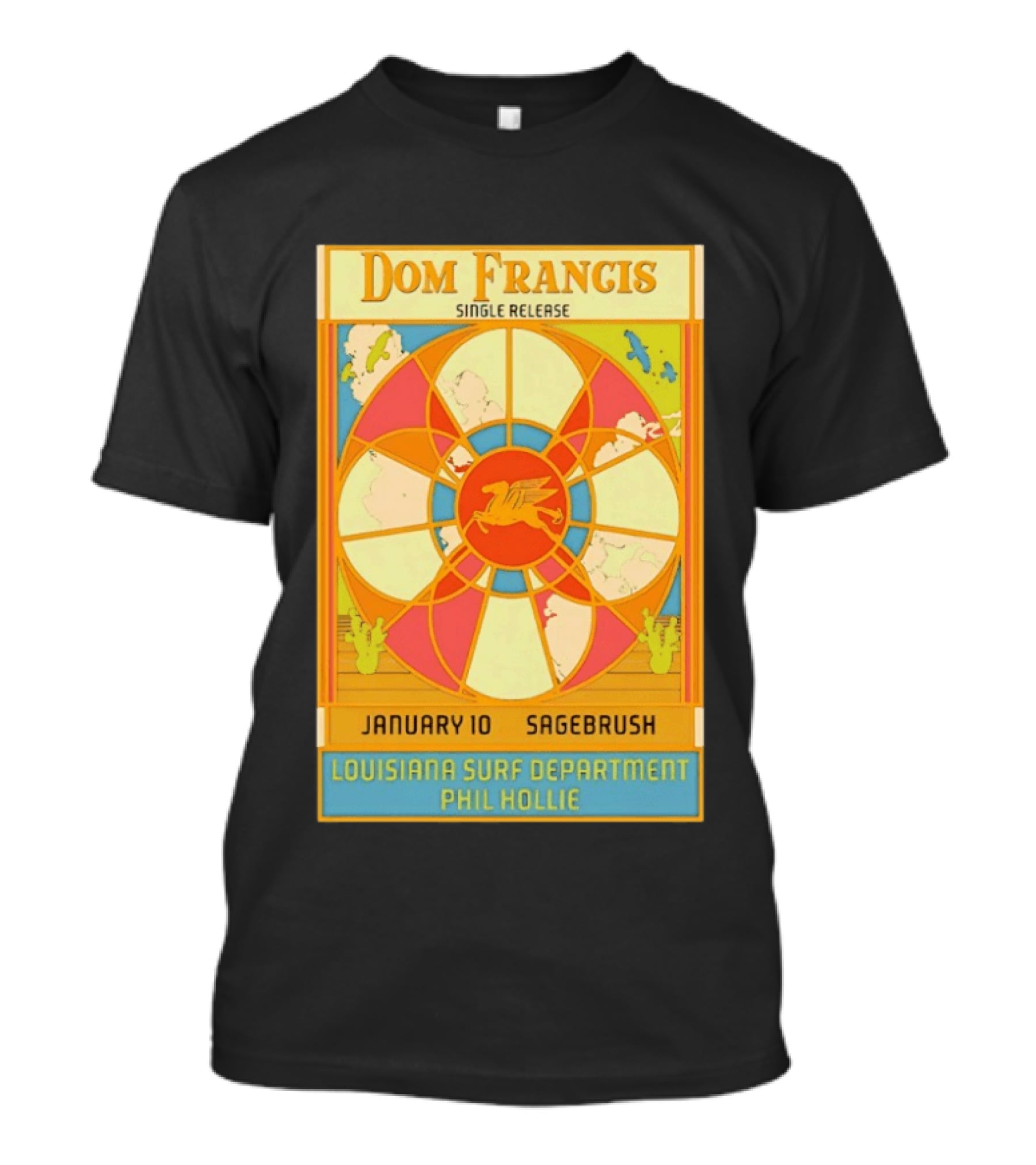 Dom Francis Single Release Sagebrush January 10 Louisiana Surf Department Phil Hollie T-Shirt