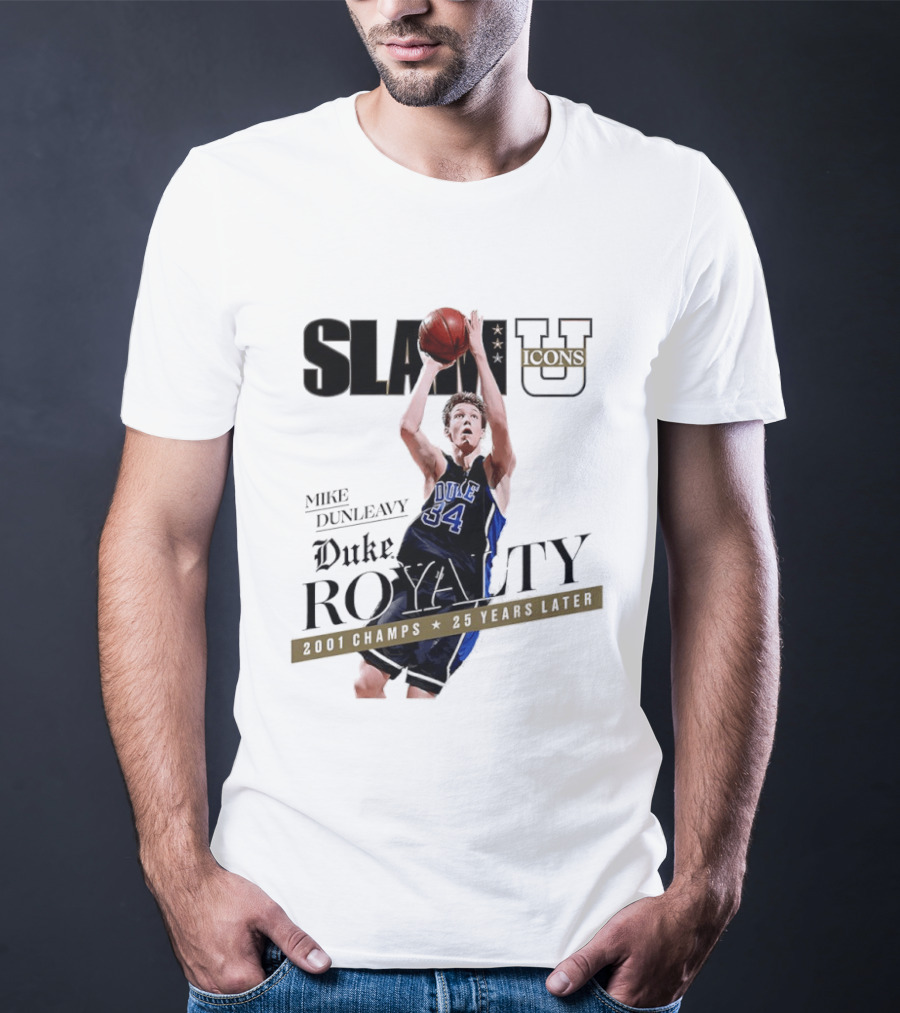 Slam U Mike Dunleavy Duke Royalty 2001 Champs 25 Years Later T-Shirt