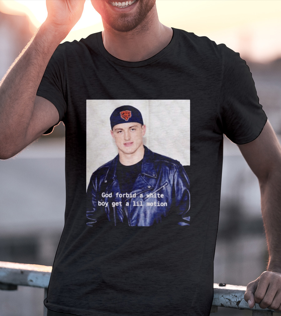 Caleb Williams God Forbid A White Boy Get A Lil Motion T-Shirt