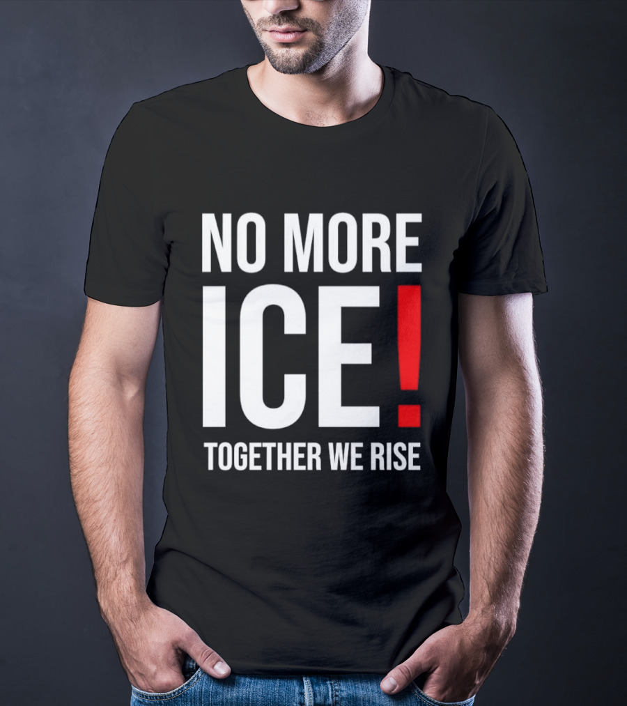 No More Ice Together We Rise T-Shirt