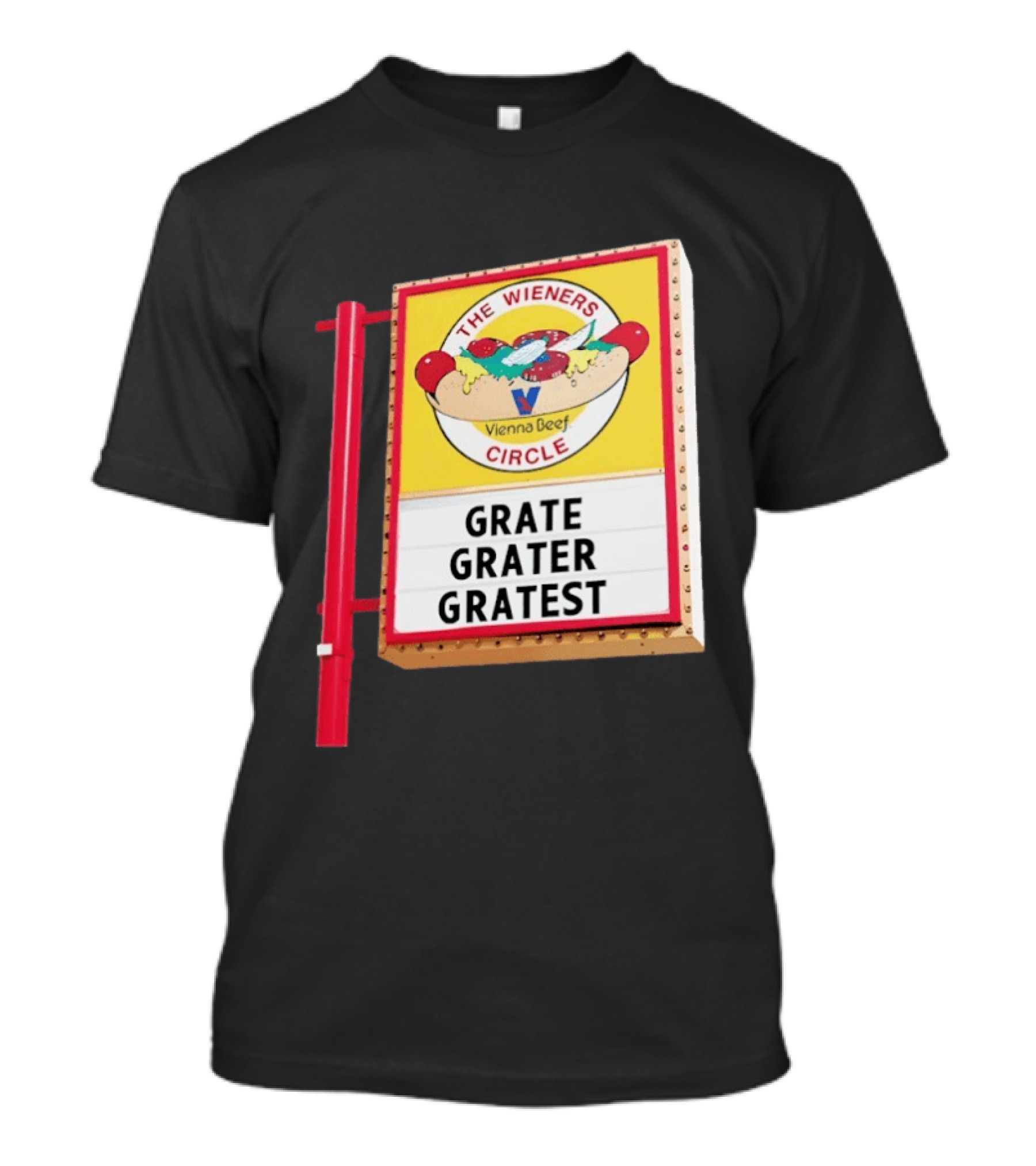 The Wieners Circle Vienna Beef Grate Grater Gratest T-Shirt
