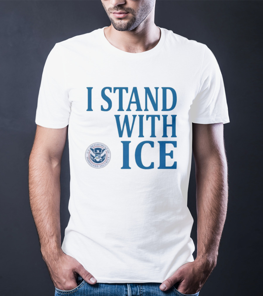 I Stand With Fuck ICE T-Shirt