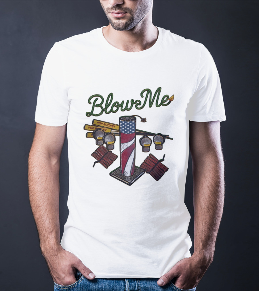 Blow Me 4th Of July Pop Rocket Fireworks USA Flag T-Shirt