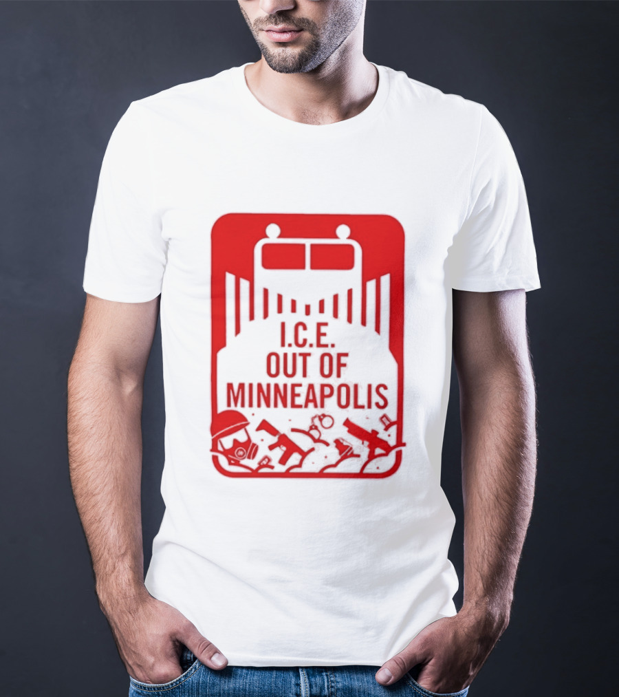 I.C.E. Out Of Minneapolis Protest Message T-Shirt