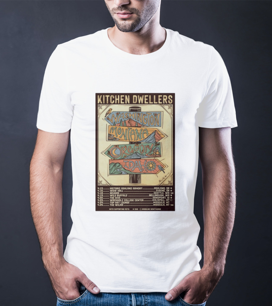 Kitchen Dwellers 2026 Spring Tour Washington Montana Oregon Idaho T-Shirt