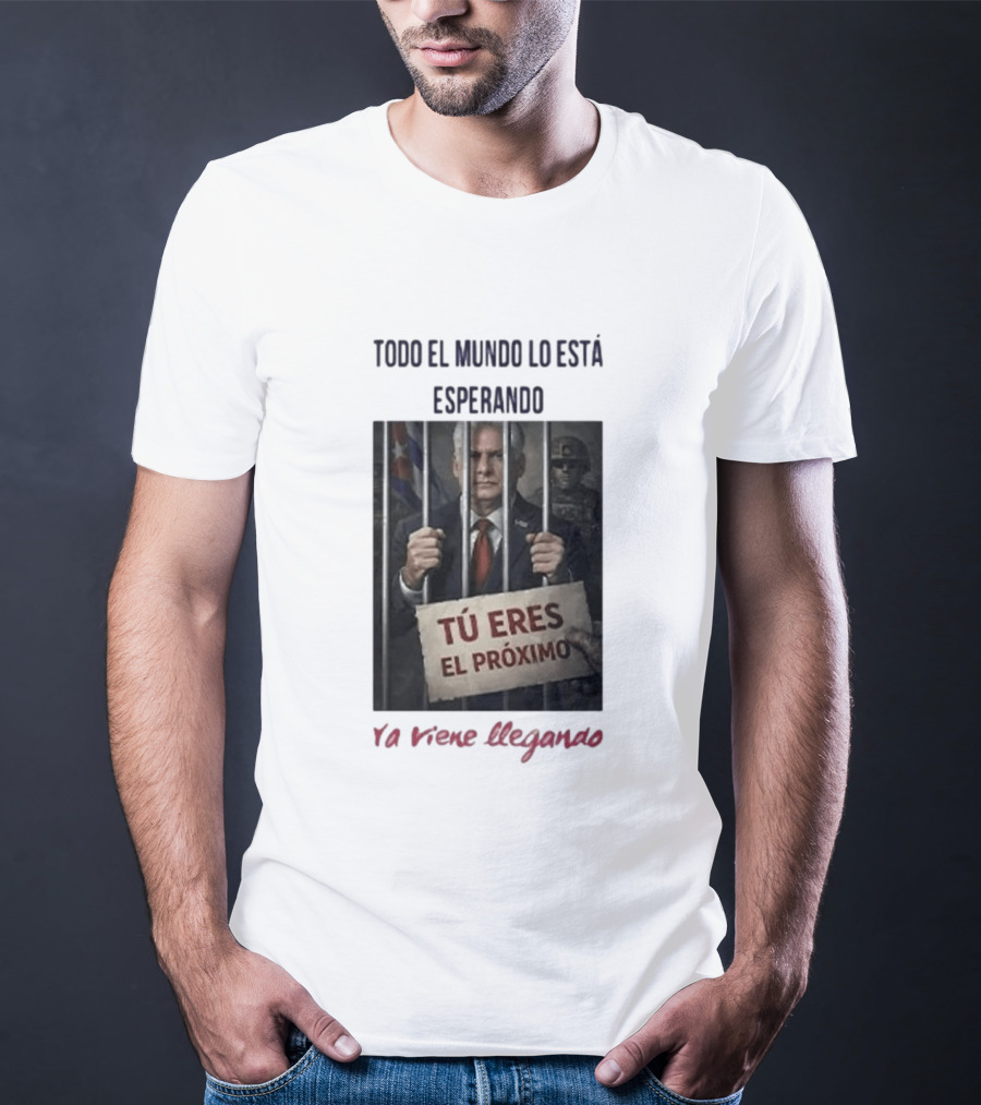 Miguel Díaz Canel Everyone Is Waiting For Him T-Shirt