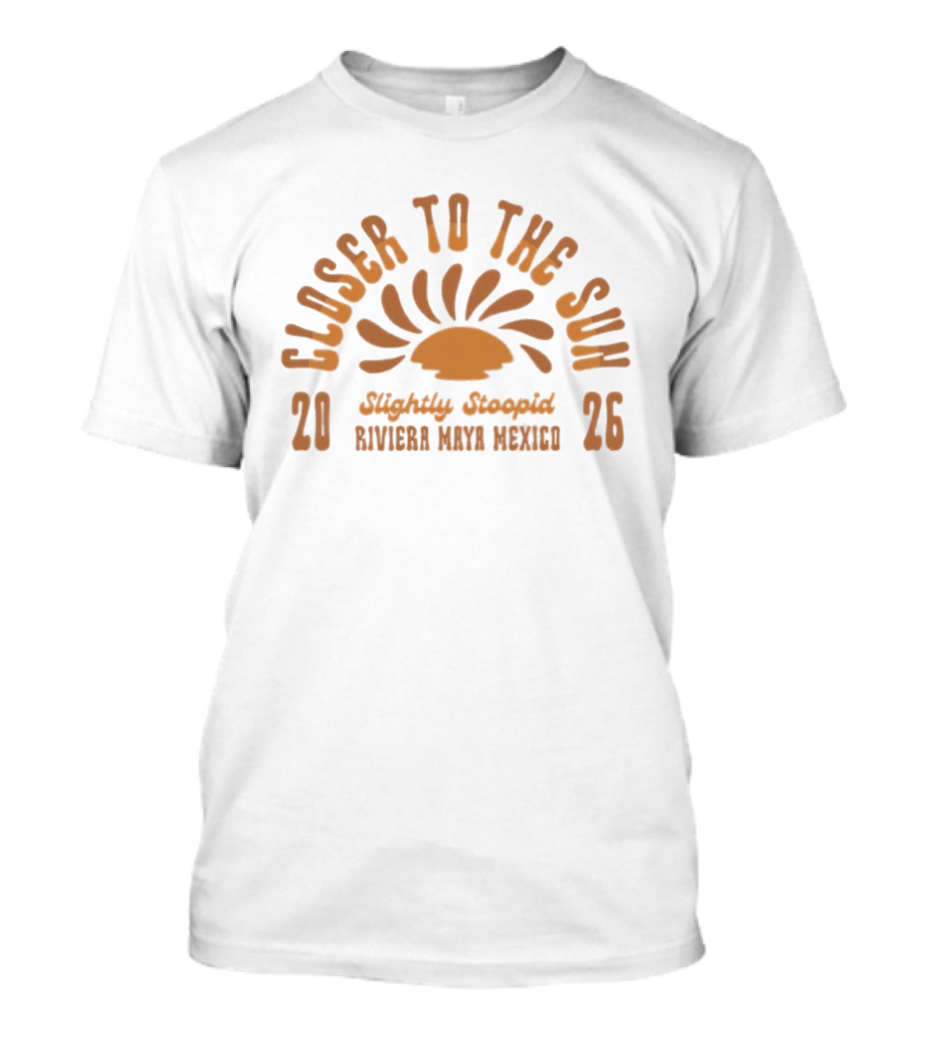 Closer To The Sun 2026 Slightly Stoopid Riviera Maya Mexico T-Shirt