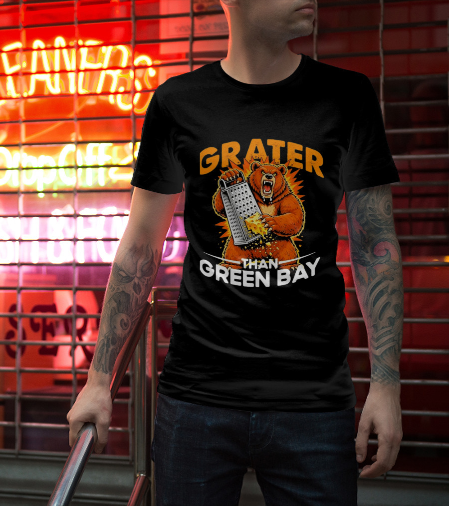 Grater Than Green Bay Bear Cheese Comedy T-Shirt