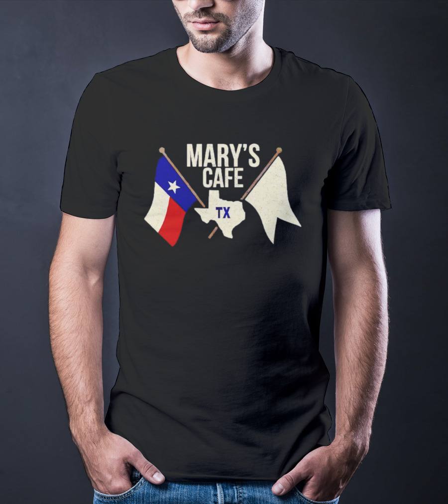Mary’s Cafe TX T-Shirt