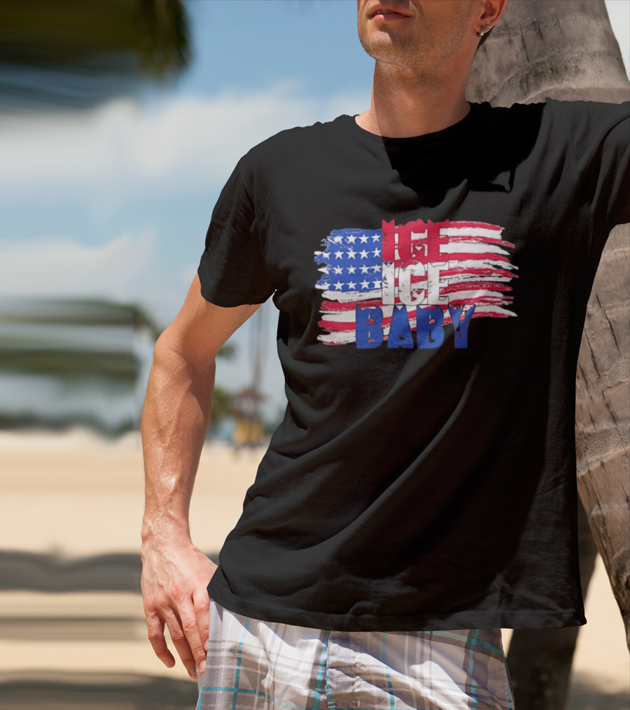 Ice Ice Baby American Flag USA Stars And Stripes T-Shirt