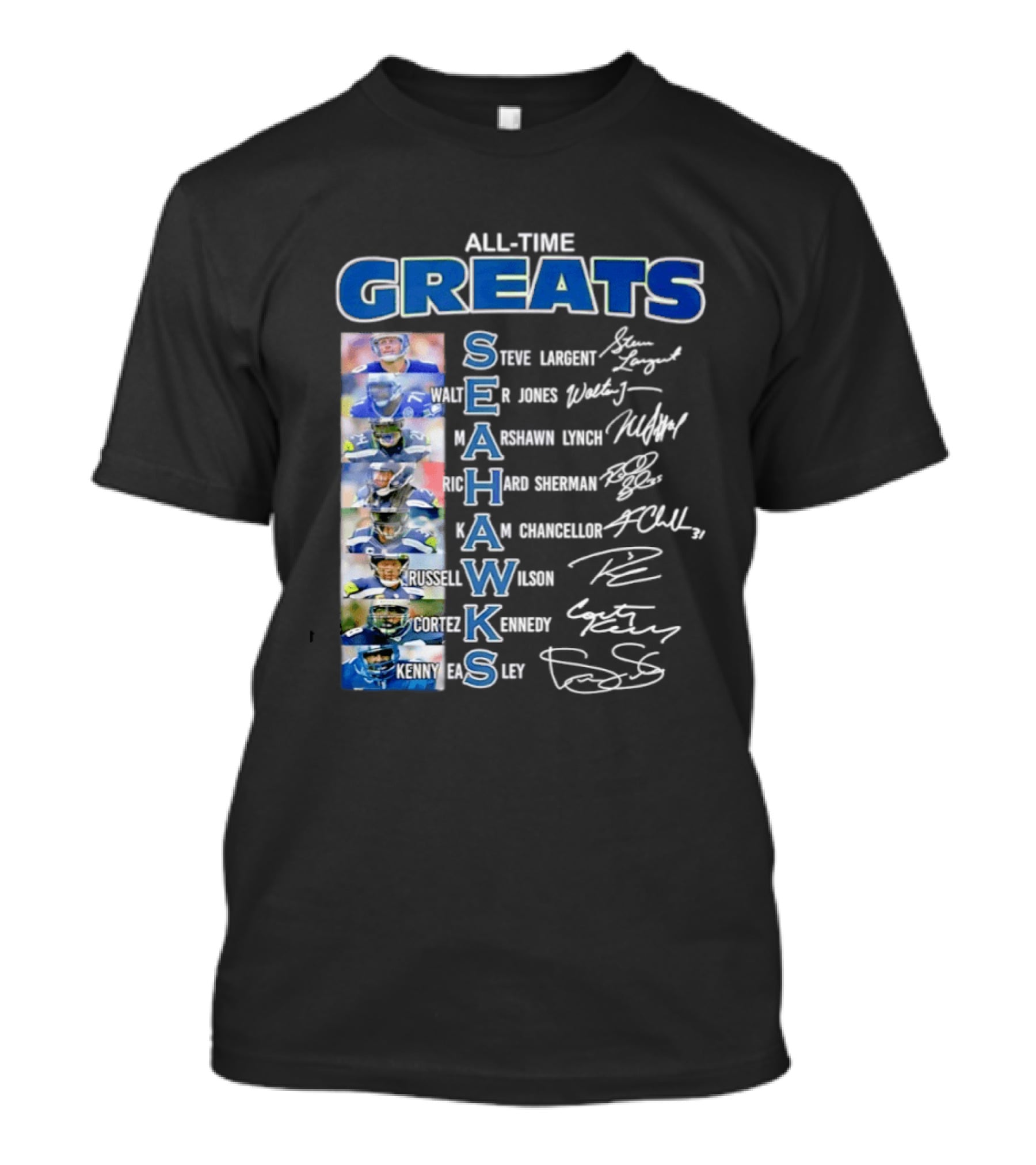All Time Greats Seattle Seahawks Steve Largent Walter Jones Russell Wilson Legion Of Boom T-Shirt