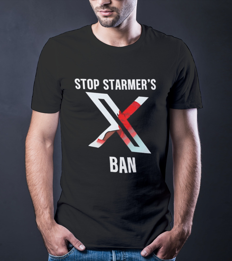 Stop Starmer's X Ban Bold Text With Red And White X T-Shirt