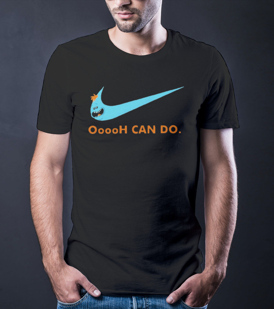 Mr Meeseeks Oooh Can Do Nike T-Shirt
