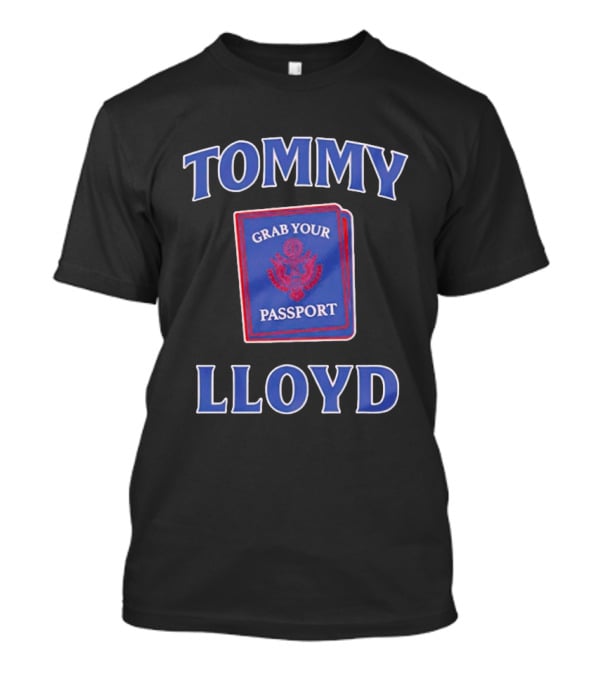 Tommy Lloyd Grab Your Passport Concept T-Shirt
