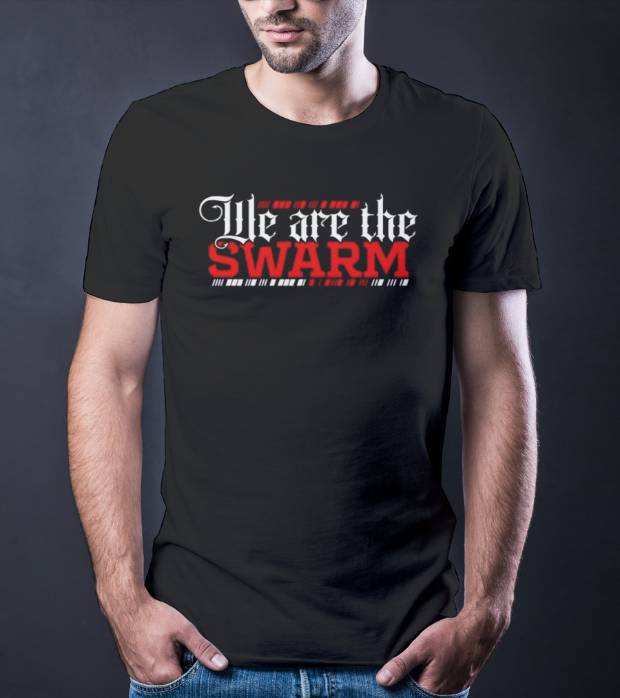 We Are The Swarm Bold Gothic T-Shirt