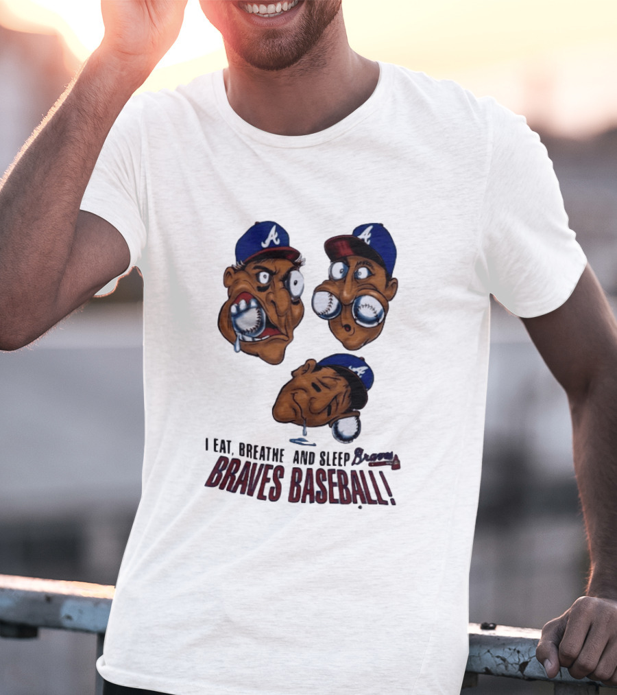 Atlanta Braves Baseball 1995 I Eat Breathe And Sleep Braves MLB Cartoon T-Shirt