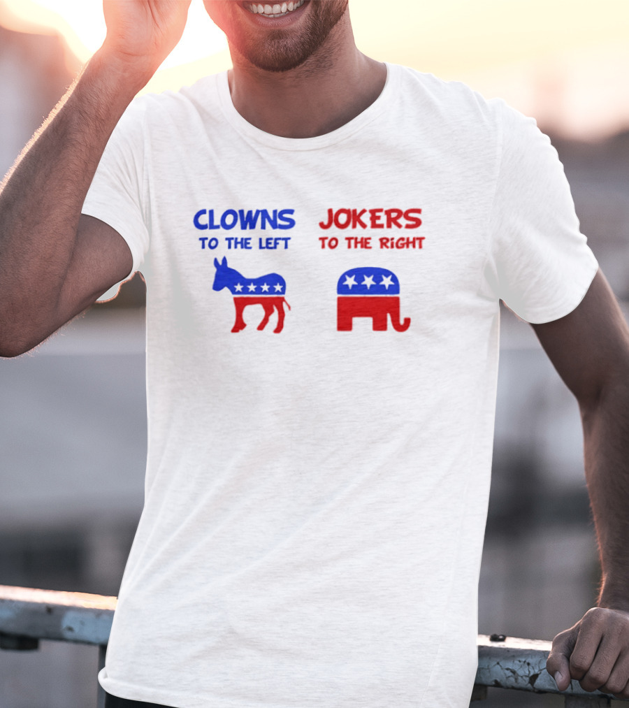 Clowns To The Left Jokers To The Right Donkey Elephant Stars T-Shirt