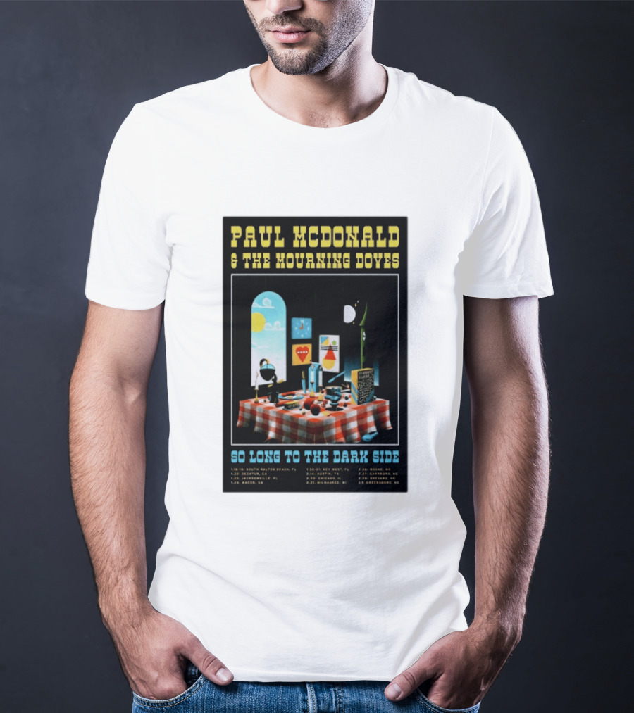 Paul McDonald And The Mourning Doves So Long To The Dark Side Tour 2026 T-Shirt