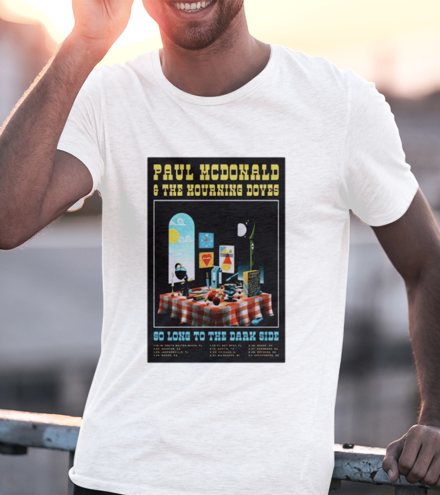Paul McDonald And The Mourning Doves So Long To The Dark Side Tour 2026 T-Shirt