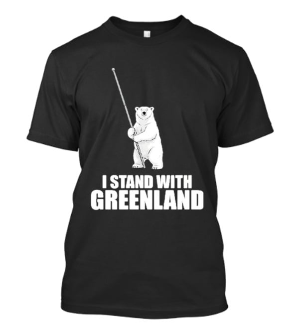 I Stand With Greenland Polar Bear Holding Staff T-Shirt