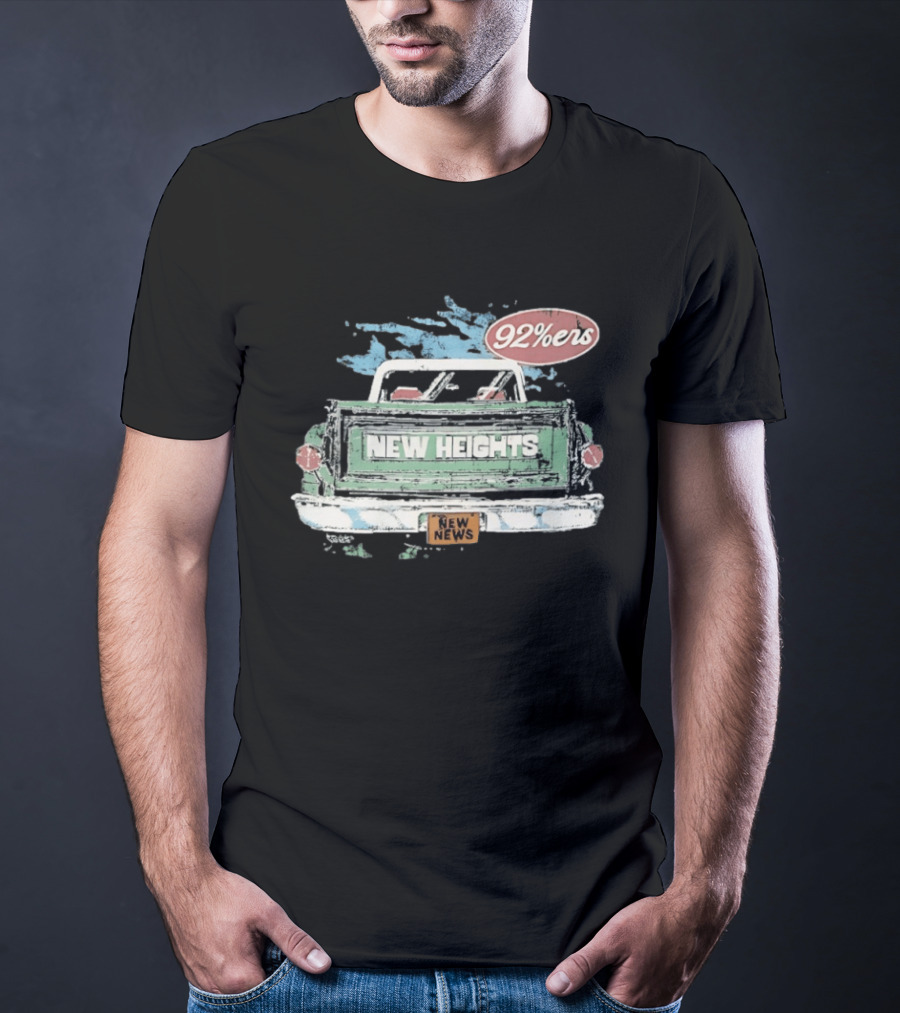 New Heights 92 Percenters Truck Vintage Style New News T-Shirt